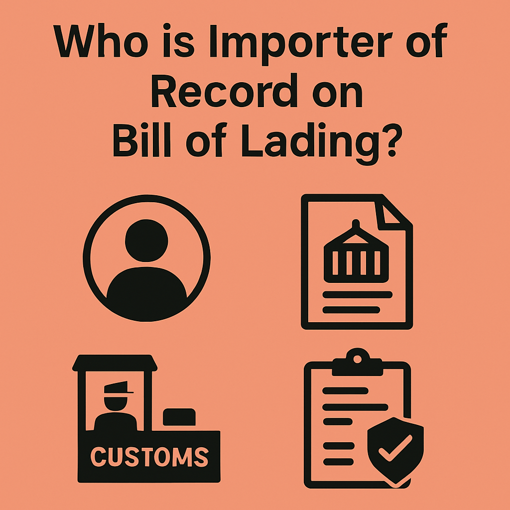 Who is importer of record on bill of lading? 3 what is ior on bol