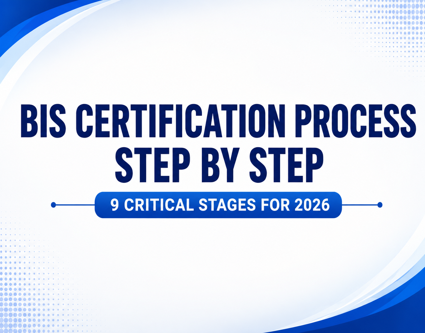 BIS Certification Process Step by Step