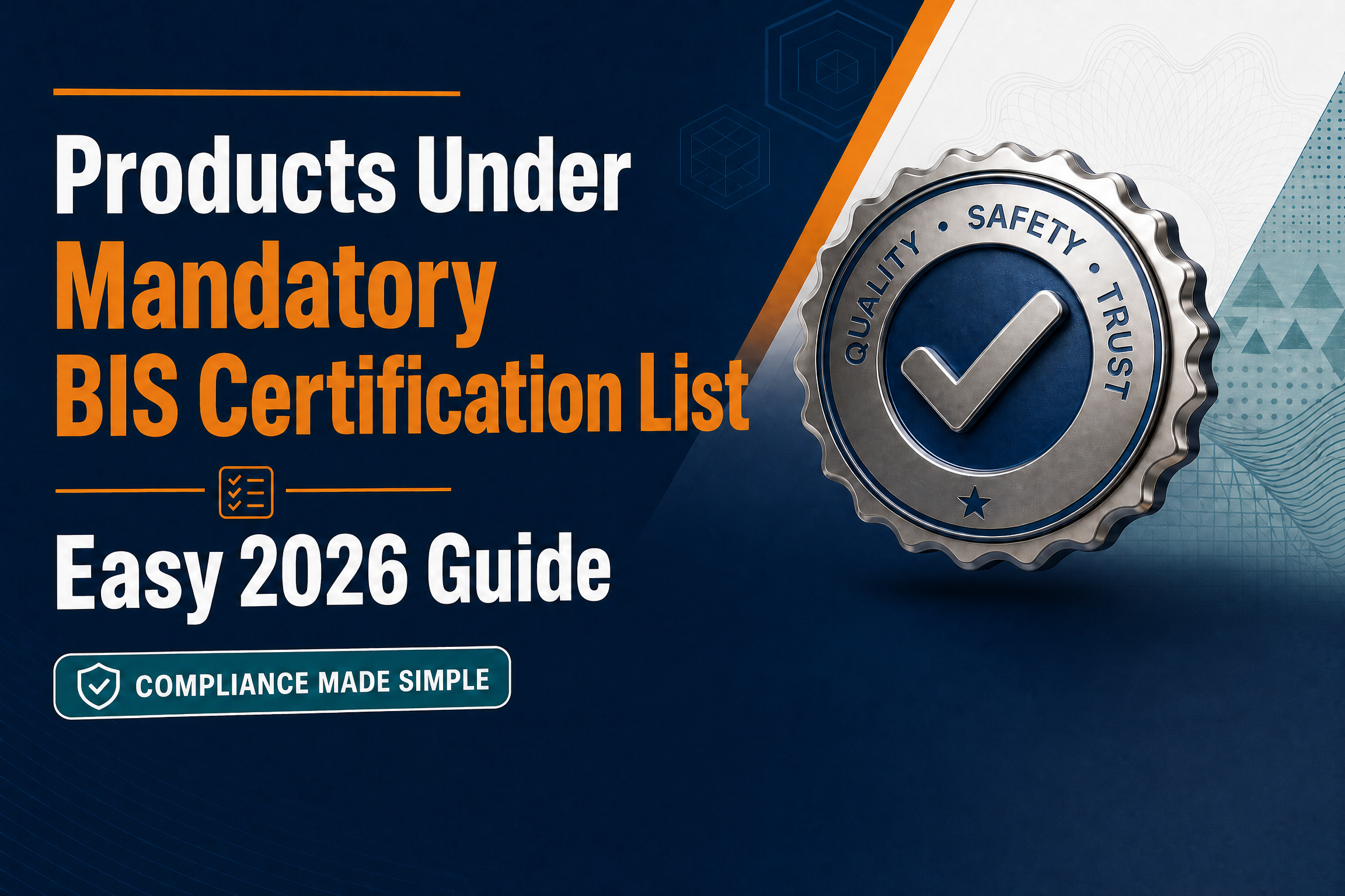 Products Under Mandatory BIS Certification List